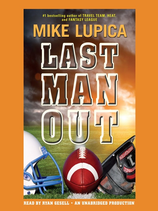 Title details for Last Man Out by Mike Lupica - Available
